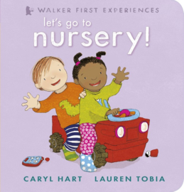 Let's Go To Nursery! (Caryl Hart, Lauren Tobia)