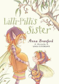 Lilli-pilli's Sister (Anna Branford, Linda Catchlove)