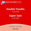 Dolphin Readers Level 2 Double Trouble & Super Sam Audio Cd