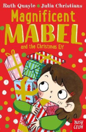 Magnificent Mabel and the Christmas Elf (Ruth Quayle, Julia Christians) Paperback
