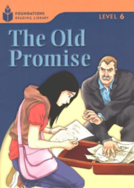 Foundation Readers 6.6: The Old Promise