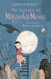 The Secrets Of Magnolia Moon (Edwina Wyatt, Katherine Quinn)