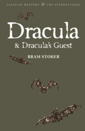 Dracula & Dracula's Guest (Stoker, B.)