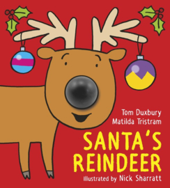 Santa's Reindeer (Matilda Tristram and Tom Duxbury, Nick Sharratt)