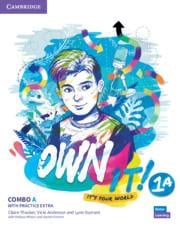 Own it! Level 1 Combo A Student's Book and Workbook with Practice Extra