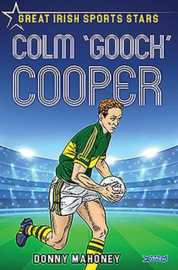 Colm 'Gooch' Cooper (Donny Mahoney)