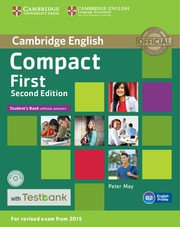 Compact First Second edition Student's Book without answers with CD-ROM with Testbank