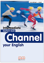Channel Your English Intermediate Teacher's Book