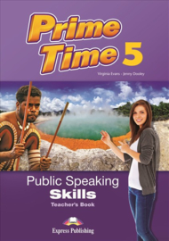 Prime Time 5 Public Speaking Skills Teacher's Book