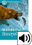Oxford Read And Discover Level 6 Wonderful Ecosystems Audio