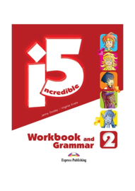Incredible 5 2 Workbook & Grammar (with Digibook App) (international)