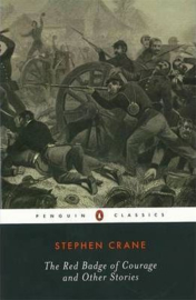 The Red Badge Of Courage And Other Stories (Stephen Crane)