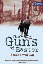 The Guns of Easter (Gerard Whelan)