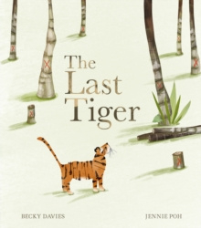 The Last Tiger