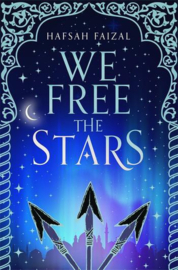We Free the Stars Paperback (Hafsah Faizal)