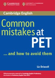 Common Mistakes at PET ... and how to avoid them Paperback