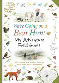 We're Going On A Bear Hunt: My Adventure Field Guide