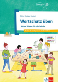 Wortschatz üben - Meine Wörter für die Schule