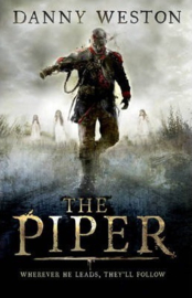 The Piper (Danny Weston) Paperback / softback