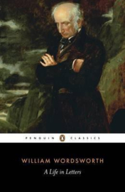 A Life In Letters (William Wordsworth)