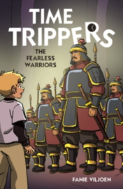 Time Trippers The Fearless Warriors