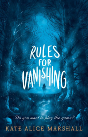Rules For Vanishing (Kate Alice Marshall)