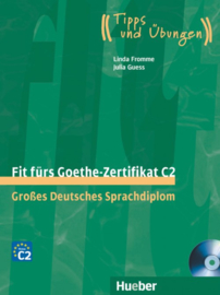 Fit fürs Goethe-Zertifikat C2 Leerboek met 2 Audio-CDs