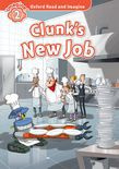 Oxford Read And Imagine Level 2: Clunk's New Job