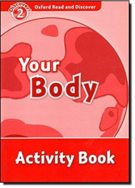 Oxford Read And Discover Level 2 Your Body Activity Book