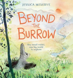 Beyond the Burrow Hardback (Jessica Meserve)