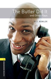 Oxford Bookworms Library Level 1 The Butler Did It And Other Plays Audio Pack