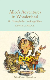 Alice’s Adventures in Wonderland and Through the Looking-Glass Hardback (Lewis Carroll and Sir John Tenniel)