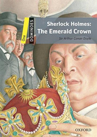 Dominoes 2e 1 Sherlock Holmes the Emerald Crown Mp3 Pack