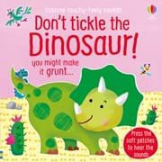 Don't Tickle the Dinosaur!
