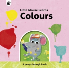 Colours: a Peep-Through Book