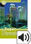 Oxford Read And Discover Level 3 Super Structures Audio