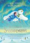 Het verhaal van de Sneeuwman (Michael Morpurgo) (Hardback)