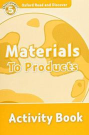 Oxford Read And Discover Level 5 Materials To Products Activity Book