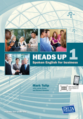 Heads Up Spoken English for Business Level 1