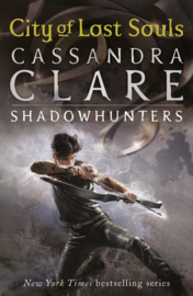 The Mortal Instruments 5: City Of Lost Souls (Cassandra Clare)