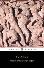 The Rise Of The Roman Empire (Polybius)