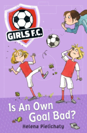 Girls Fc 4: Is An Own Goal Bad? (Helena Pielichaty)