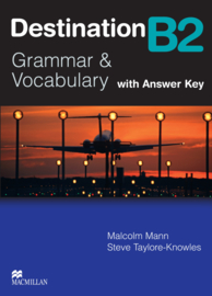 Destination Grammar and Vocabulary Series Destination B2 (new edition) Student's Book With Key