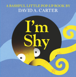 I'm Shy (David A. Carter)