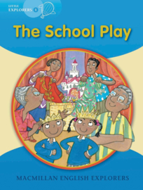 Little Explorers B -  The School Play Big Book