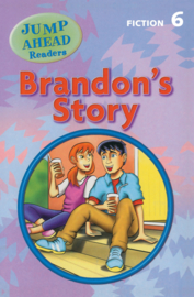 Jump Ahead Readers Level 6 Brandon's Story Reader