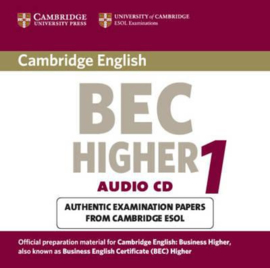 BEC Practice Tests: Cambridge BEC Higher Audio CD: Practice Tests from the University of Cambridge Local Examinations Syndicate