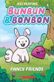 Bunbun & Bonbon: Fancy Friends