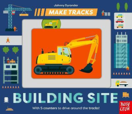 Make Tracks: Building Site (Johnny Dyrander) Novelty Book