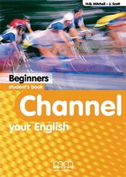 Channel Your English Beginners Student's Book